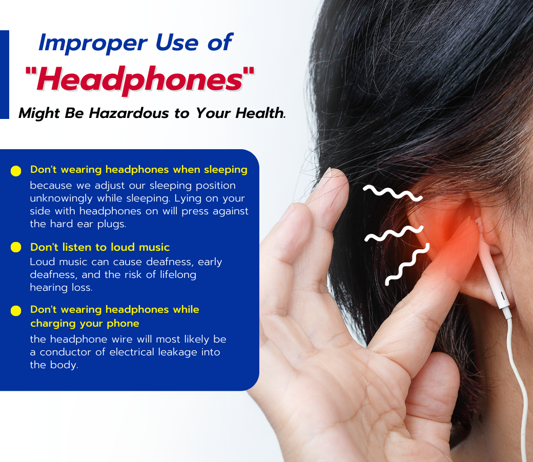 Improper Use of Headphones Might Be Hazardous to Your Health